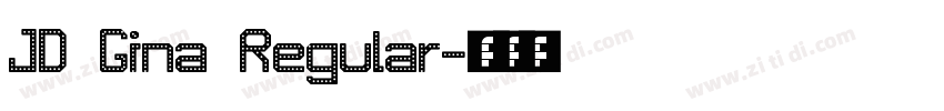 JD Gina Regular字体转换